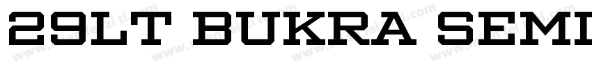 29LT Bukra Semi Wide字体转换